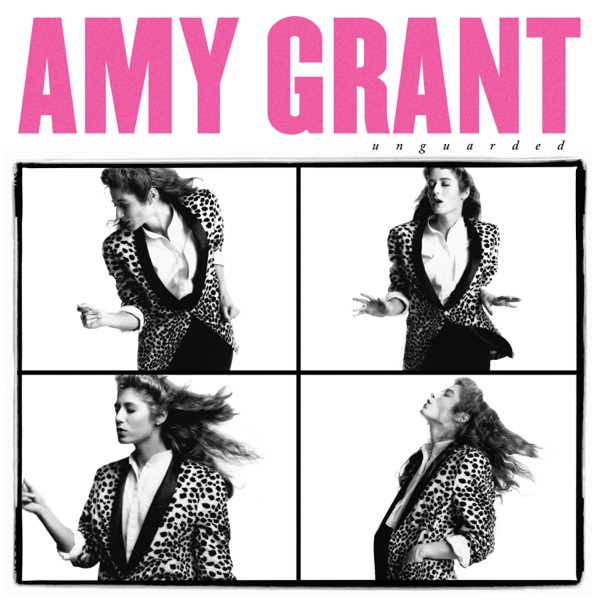 Album Art of Amy Grant's Unguarded 35h Anniversary album - At the top, it has the artist's name in large, pink block letters. Below it, much smaller on the right, is the album title in black type. The bottom 2/3 of the area is a rectangle spllit into 4 smaller rectangles, each with a different photo of the artist striking a dancing pose in black and white.