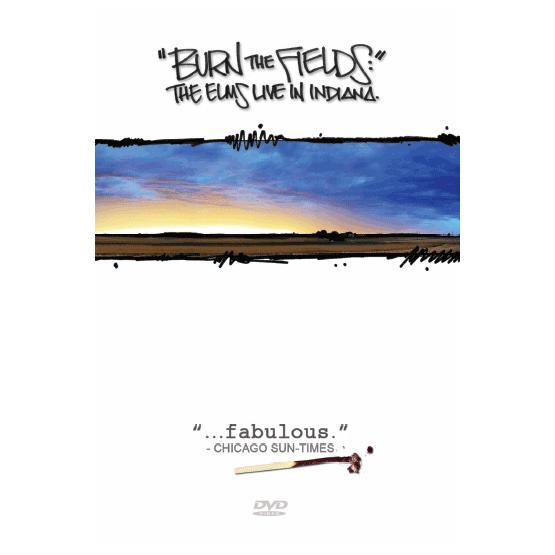  The Elms Live In Indiana'. Towards the bottom, in grey, it has the DVD logo, and then above that a used match, and right above that, 'Fabulous', a quote from the 'Chicago Sun-Times'.