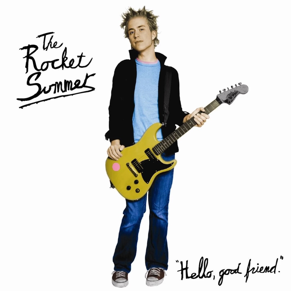 Album Art of The Rocket Summer's Hello, Good Friend album - In the middle, a photo of a young, white man with spikey blond hair is wearing a light blue T-shirt and a navy jacket, plus blue jeans and sneakers. He's holding a yellow electric guitar. Around him is just a white void, no background or shadow. To the top left, it has the artist name and in the bottom right, it has the album title in quotes, both in a hand-written black marker.